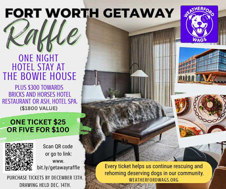 Fort Worth Getaway Raffle